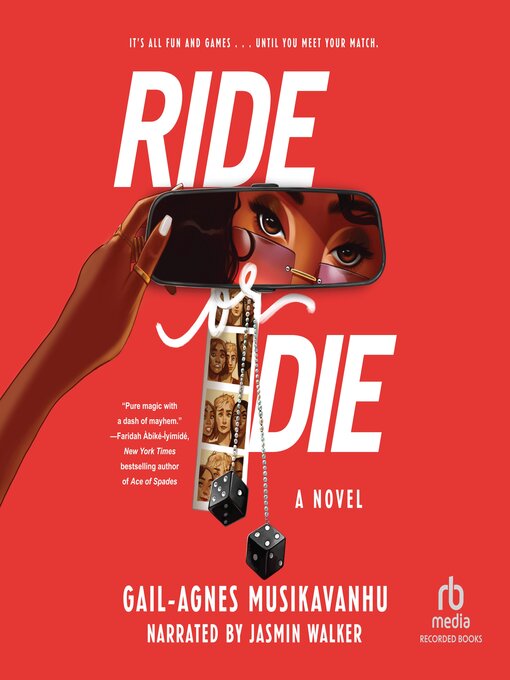 Title details for Ride or Die by Gail-Agnes Musikavanhu - Wait list